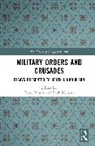 Peter (Cardiff University Edbury, Peter Edbury, Paul Webster - Military Orders and Crusades