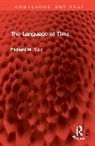 Richard M. Gale - Language of Time