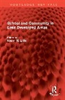 Kevin M. Lillis, Kevin M. Lillis - School and Community in Less Developed Areas