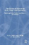 Luke J. Addison, Lynn J. McNair - The Power of Froebel in Early Childhood Education
