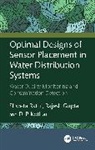 Gupta Rajesh, Kothari D. P., Shweta Rathi, Shweta (Assistant Prof Rathi - Optimal Designs of Sensor Placement in Water Distribution Systems