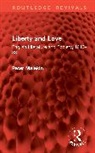 Peter Malekin, Malekin Peter - Liberty and Love