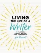 Jen Vincent - Living the Life of a Writer