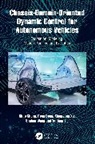 Shuo Cheng, Shuo (Nanyang Technological University) Don Cheng, Shuo (School of Transportation Science and Cheng, Peng Dong, Yanfang Liu, Shuhan Wang... - Chassis-Domain-Oriented Dynamic Control for Autonomous Vehicles