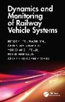 Hubbard Peter, Matsumoto Akira, Yohei Michitsuji, Hitoshi Tsunashima, Hitoshi (Nihon University Tsunashima, Ward Christopher - Dynamics and Monitoring of Railway Vehicle Systems