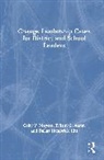 Tiffany S. Aaron, Dallas Hambrick Hitt, Coby V. Meyers, Coby V. (University of Virginia Meyers - Change Leadership Cases for District and School Leaders