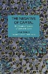 Jorge Grespan - The Negative of Capital