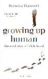 Brenna Hassett, Hassett Brenna - Growing Up Human