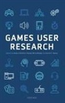 Anders (Veteran Data Scientist Drachen, Anders Drachen, Anders (Veteran Data Scientist Drachen, Drachen Anders, Pejman Mirza-Babaei, Pejman (Assistant Professor Mirza-Babaei... - Games User Research