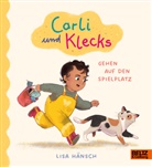 Lisa Hänsch, Lisa Hänsch, Lisa Hänsch - Carli und Klecks gehen auf den Spielplatz