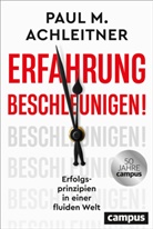Paul M. Achleitner, Jürgen Neubauer - Erfahrung beschleunigen!