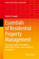 Daleik A Vaughn, Daleik A. Vaughn - Essentials of Residential Property Management