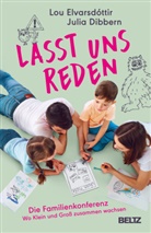 Julia Dibbern, Lou Elvarsdóttir - Lasst uns reden