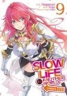 Nagayori, Ouka, Shige - Slow Life In Another World (I Wish!) (Manga) Vol. 9