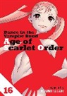 Nozomu Tamaki - Dance in the Vampire Bund: Age of Scarlet Order Vol. 16