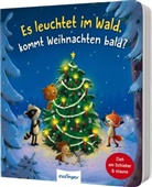 Anja Kiel, Marina Rachner - Es leuchtet im Wald, kommt Weihnachten bald?