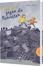 Oskar Kroon, Tine Schulz - Wir zwei gegen die Pissratten