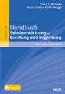 Claus G. Buhren, Hans-Günter Rolff - Handbuch Schulentwicklung - Beratung und Begleitung