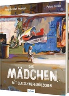 Hans  Christian Andersen, Polona Lovsin, Polona Lovšin - Das Mädchen mit den Schwefelhölzchen