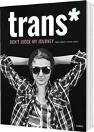 Beate Lakotta, Walter Schels - trans*