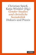 Regina Ammicht Quinn, Maren Behrensen, Dungs, Christian Spieß, Katja Winkler - Gender Studies und christliche Sozialethik