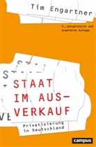 Tim Engartner - Staat im Ausverkauf