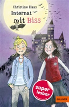 Christine Haas, Vöhringer, Katharina Vöhringer, Katharina Vöhringer, Katharina Vöhringer - Internat mit Biss