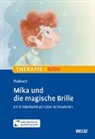 Karolina Horngacher, Miriam Prätsch, Karolina Horngacher - Mika und die magische Brille