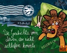 Baltsche, Martin Baltscheit, Martin Baltscheit, Martin Baltscheit - Die Geschichte vom Löwen, der nicht schlafen konnte