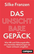 Silke Franzen - Das unsichtbare Gepäck