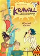 Anja Janotta, Julia Weinmann, Julia Weinmann - Krawall im Klassenzimmer - Hitzefrei für alle!