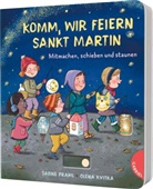 Sabine Praml, Olena Kvitka - Dein kleiner Begleiter: Komm, wir feiern Sankt Martin