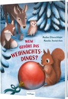 Madlen Ottenschläger, Mareike Ammersken - Wem gehört das Weihnachtsdings?