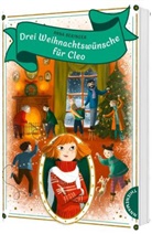 Anna Beringer, Almud Kunert - Drei Weihnachtswünsche für Cleo