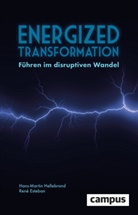 René Esteban, Hans-Martin Hellebrand - Energized Transformation