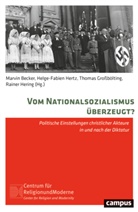Marvin Becker, Olaf Blaschke, Marvin Becker, Grossböltin, Thomas Grossbölting, Rainer Hering... - Vom Nationalsozialismus überzeugt?