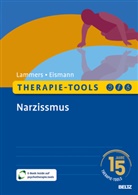 Gunnar Eismann, Claas-Hinrich Lammers - Therapie-Tools Narzissmus