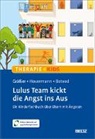Annika Botved, Melanie Gräßer, Eike Hovermann, Hovermann jun., Eike Hovermann jun., Annika Botved - Lulus Team kickt die Angst ins Aus