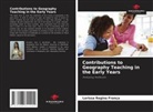 Larissa Regina França - Contributions to Geography Teaching in the Early Years