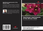 Karen Keli Abrantes B, Victor Hugo Alvarez V, Glaucio Leboso Alemparte A dos S - Nutritional requirements of the African violet