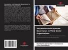 Humberto Aparecido P. Damasceno, Celso Machado Jr. - Succession and Corporate Governance in Third Sector Organisations