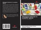 Flavia Karolina Campos Gomes, Cleomar F Gomes - Ethological behavior in academic spaces