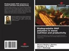 Marcelo C. M. T. Filho, Luis  F. Malmonge, Luis F. Malmonge, Mayara Martins e Martins - Biodegradable MAP polymers in maize nutrition and productivity