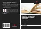 Paulo Dias - Conflict Resolution Methods in Family Lawsuits