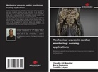 Baca Gamarra, Claudio Gil Aguilar, Castillo López - Mechanical waves in cardiac monitoring: nursing applications