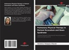 Verónica Vázquez Chacón - Pulmonary Physical Therapy in Pectum Excavatum and Down Syndrome