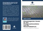 Meera KUMARI - Klimatologischer Ansatz für den Ertragsreaktionsfaktor und den Wasserfußabdruck