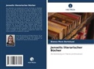 Bianca Móra Bortoluzzi - Jenseits literarischer Bücher