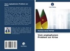 Panisse Istral FOTSO - Vom anglophonen Problem zur Krise