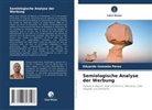 Eduardo Inzezela Peres - Semiologische Analyse der Werbung